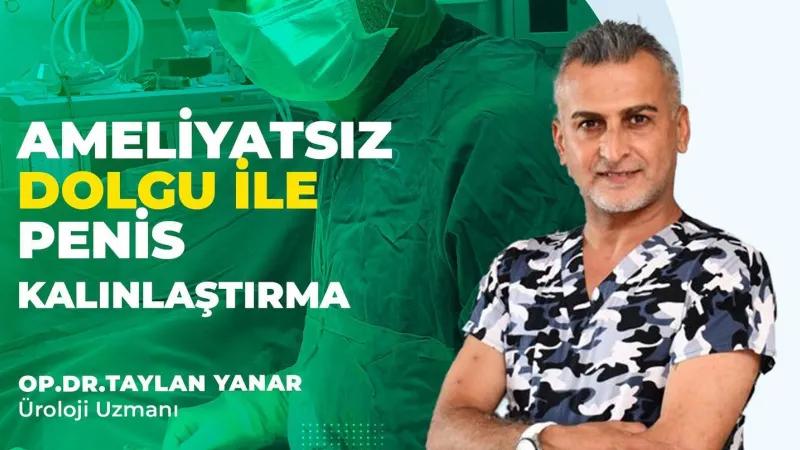Penis Kalınlaştırma