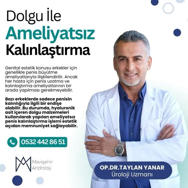 Dolgu Maddesi ile Penis Kalınlaştırma